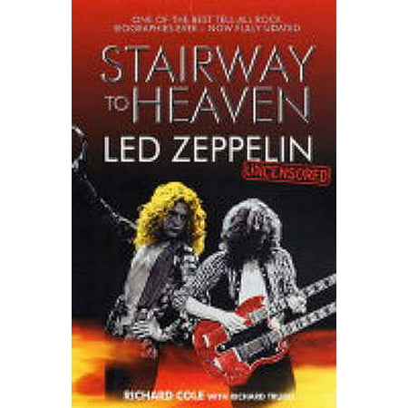 Stairway to Heaven : Led Zeppelin: Uncensored