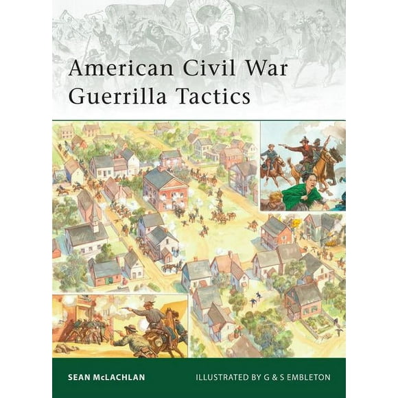 Elite: American Civil War Guerrilla Tactics (Paperback)