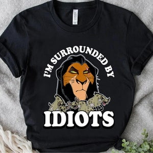 Disney The Lion King Scar Portrait, Scar I'm Surrounded By Idiots Shirt, Disneyland Family Vacation Gift Unisex Adult T-shirt Kid T-shirt