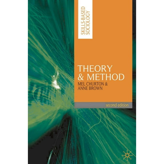 Skills-Based Sociology Theory and Method, Book 2, (Paperback)