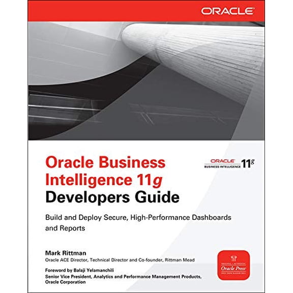 Pre-Owned Oracle Business Intelligence 11g Developers Guide (Paperback) 0071798749 9780071798747