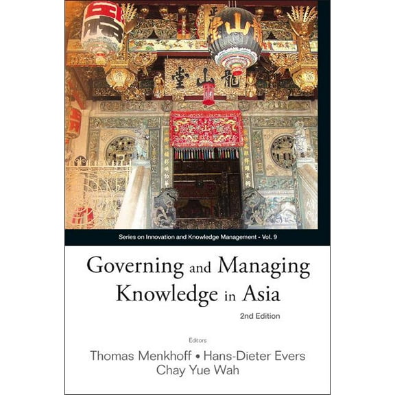 Innovation and Knowledge Management Govern & Managing Knowledge ..,2 Ed (V9), Book 9, (Hardcover)