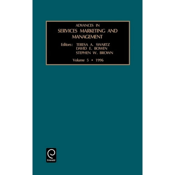 Advances in Services Marketing and Manag Adv Ser Mar Man V 5, Book 5, (Hardcover)