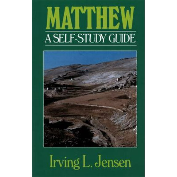 Pre-Owned Matthew: A Self-Study Guide (Paperback) 0802444598 9780802444592