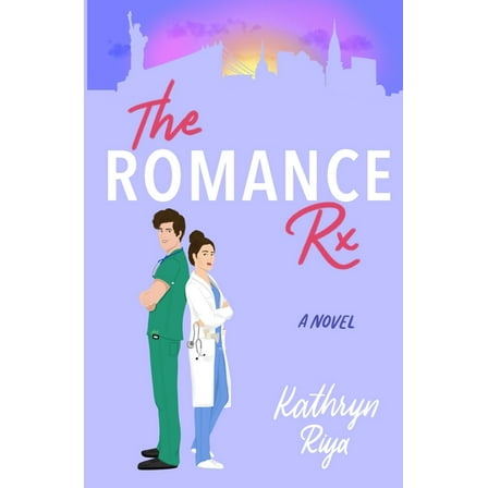 The Romance Rx, (Paperback)