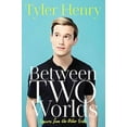 thumbnail image 1 of Between Two Worlds, Tyler Henry Livre de Poche, 1 of 2