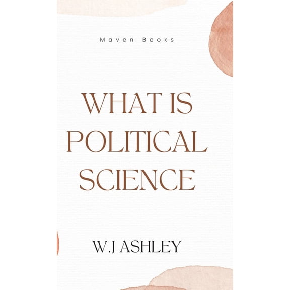 What Is Political Science, (Hardcover)