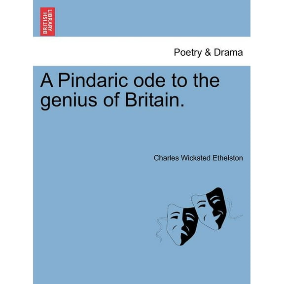 A Pindaric Ode to the Genius of Britain. (Paperback)