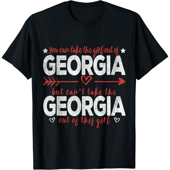 Girl Out Of Georgia Hometown Home Georgia T-Shirt