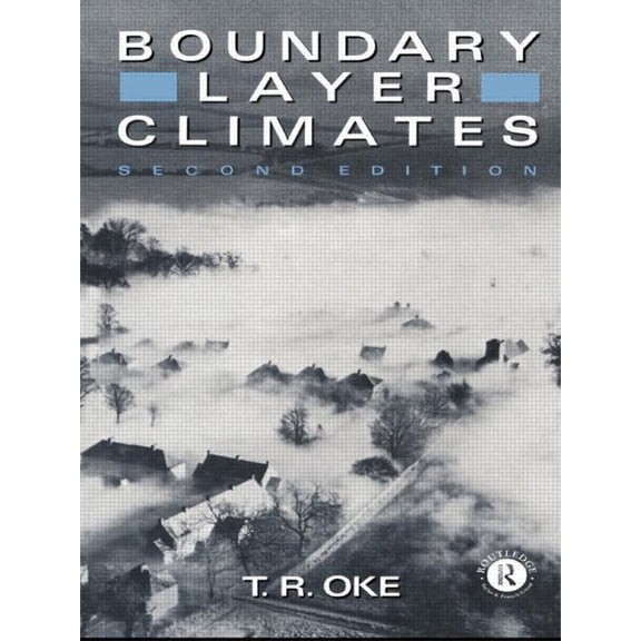 Boundary Layer Climates, (Paperback)