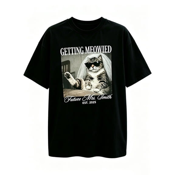 Women's Black Crew Neck Oversized Graphic T-Shirt, Getting Meowied Cat Wedding Bridal Party Short Sleeve Tee