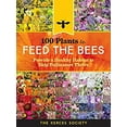 thumbnail image 1 of Pre-Owned 100 Plants to Feed the Bees: Provide a Healthy Habitat to Help Pollinators Thrive (Hardcover) 1612128866 9781612128863, 1 of 1
