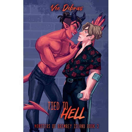 Monsters of Brimrey Island Tied to Hell, Book 2, (Paperback)