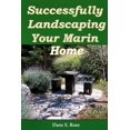 thumbnail image 1 of Pre-Owned Successfully Landscaping Your Marin Home (Paperback) by Dane Rose, 1 of 1