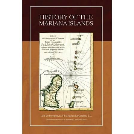 History of the Mariana Islands (2nd Edition), (Hardcover)