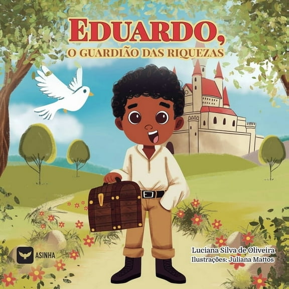 Eduardo, o GuardiÃ£o das Riquezas, (Paperback)