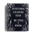 thumbnail image 1 of Devotional Coloring Book: Be Still and Know Drawing Painting Books Lovers Gifts, 1 of 5