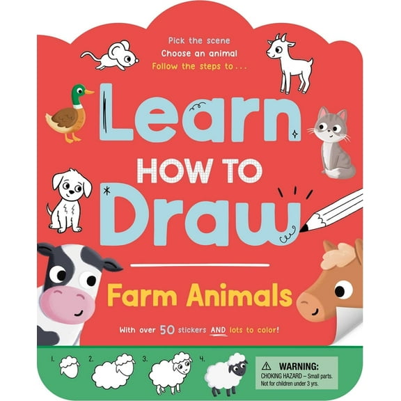 Learn How to Draw: Farm Animals: With Over 50 Stickers & Lots to Color, (Paperback)