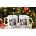 thumbnail image 6 of My Two Favorite Meals are Coffee and Wine - 11oz and 15oz Funny Coffee Mugs - The Best Funny Gift for Friends and Colleagues - Coffee Mugs and Cups with Sayings by, 6 of 6
