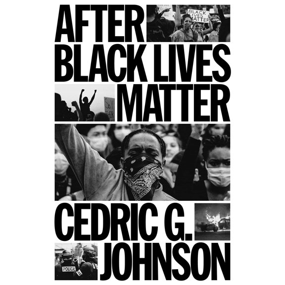 Pre-Owned After Black Lives Matter Hardcover