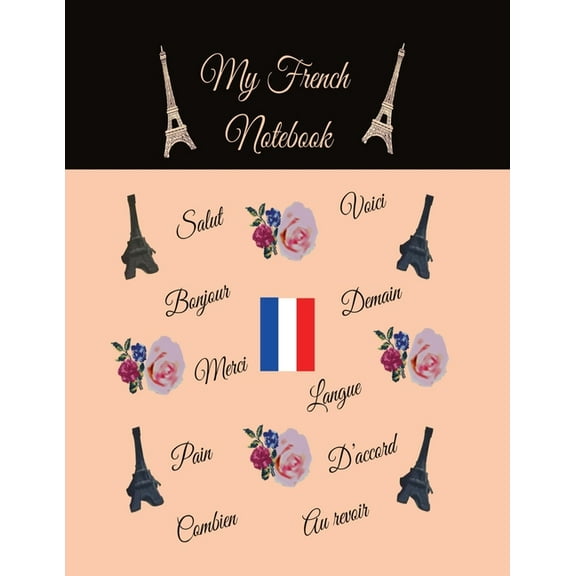 My French Notebook: Ruled 6 sections Notebook/Diary with some useful French expressions, (Paperback)