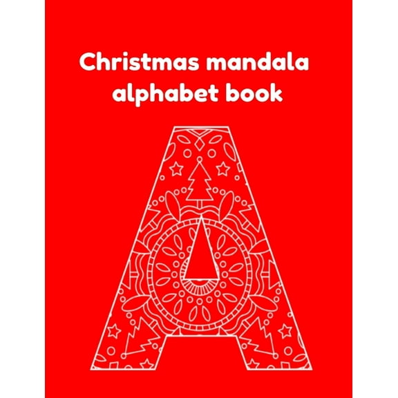 Christmas mandala alphabet book, (Paperback)
