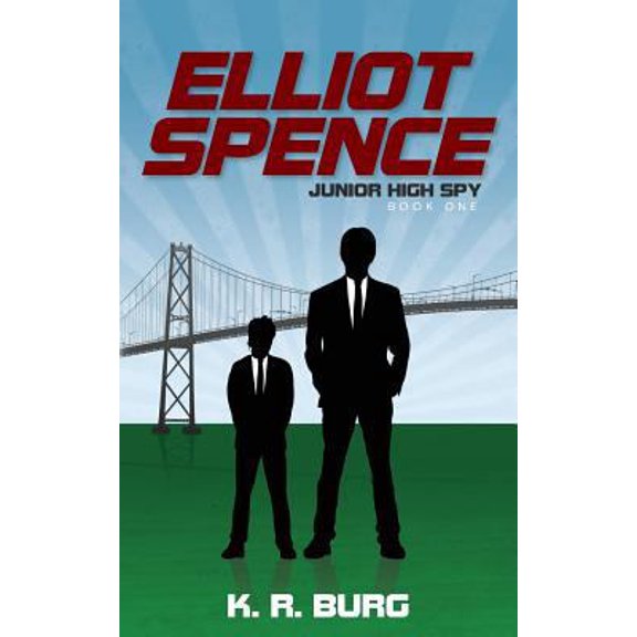 Pre-Owned Elliot Spence: Junior High Spy (Paperback) 1501036327 9781501036323