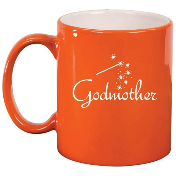 Godmother Ceramic Coffee Mug Tea Cup Gift for Her, Sister, Women, Family, Best Friend, Grandma, Cousin, Mom, Cute, Girlfriend, Wife, Mother’s Day, Baptism, Birthday, Housewarming (11oz Orange)