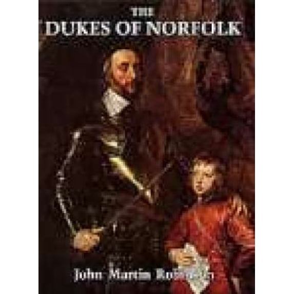 Pre-Owned The Dukes of Norfolk (Paperback) 0850339731 9780850339734