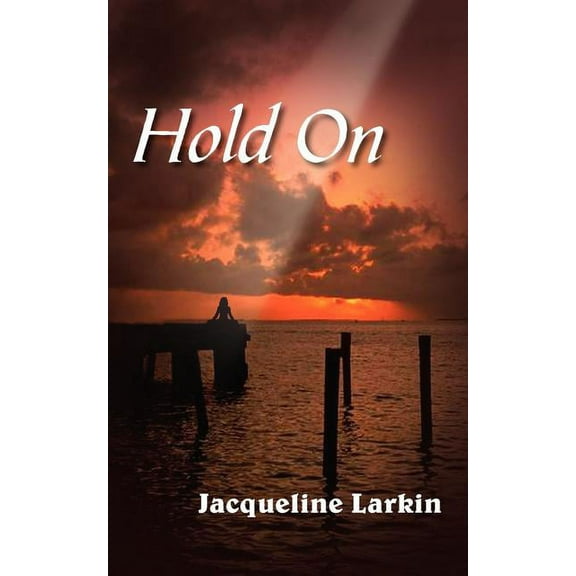 Hold On (Paperback)