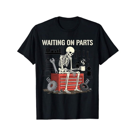 Funny Waiting On Parts Mechanic Skeleton Auto Repair Life T-Shirt