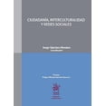 thumbnail image 1 of Ciudadania Tirant Lo Blanch Interculturalidad y Redes Sociales 9788413369228, 1 of 2