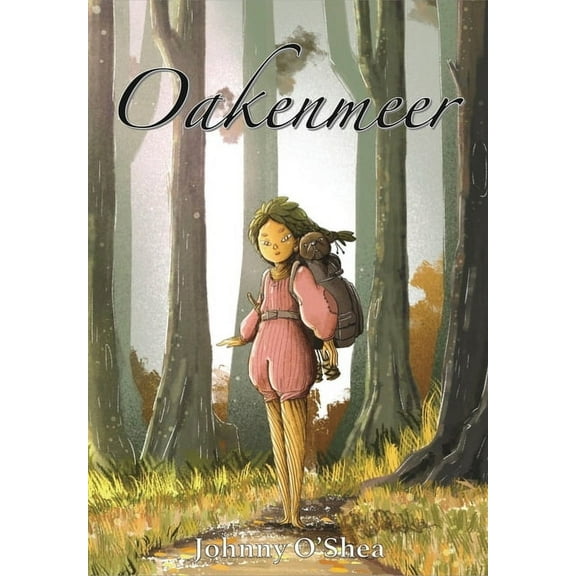 Oakenmeer, (Hardcover)