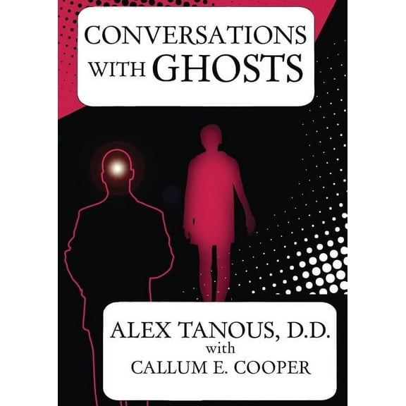 Conversations with Ghosts, (Paperback)