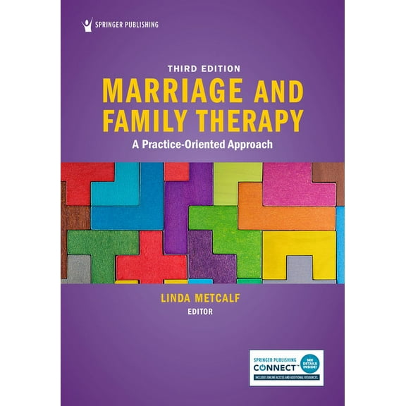 Marriage and Family Therapy: A Practice-Oriented Approach, (Paperback)