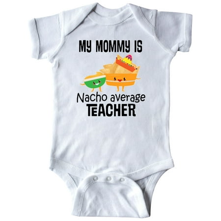 

Inktastic My Mommy is Nacho Average Teacher Gift Baby Boy or Baby Girl Bodysuit