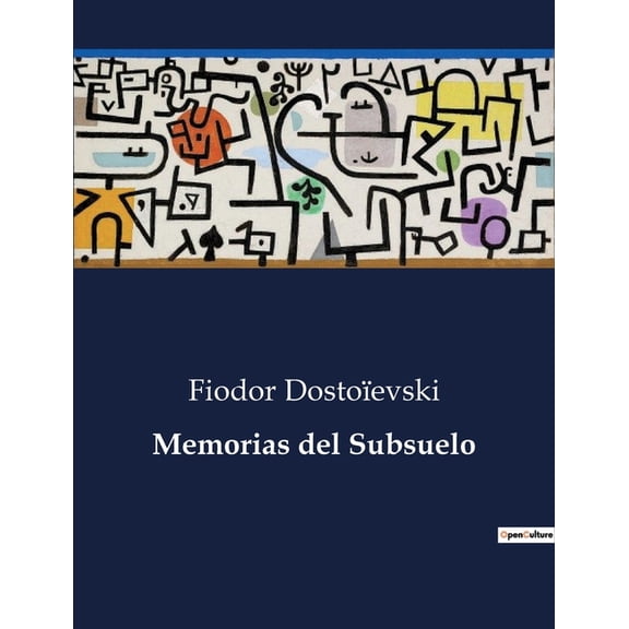 Memorias del Subsuelo, (Paperback)