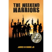 The Weekend Warriors (Paperback)