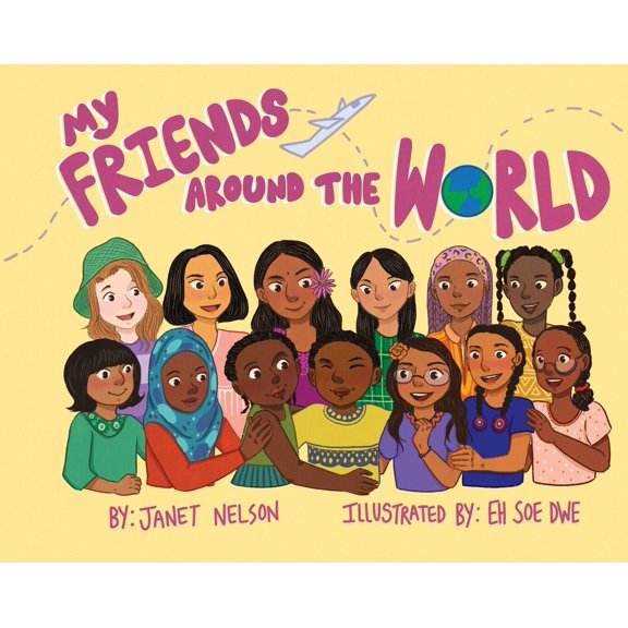 Pre-Owned My Friends Around the World (Hardcover) 1643435485 9781643435480