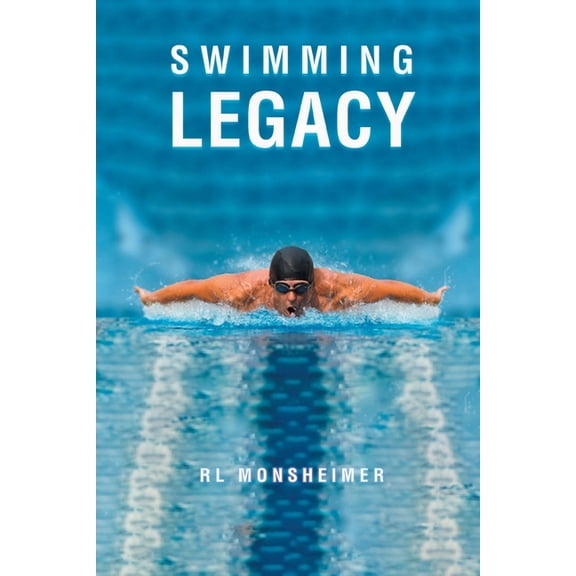 Swimming Legacy, (Paperback)