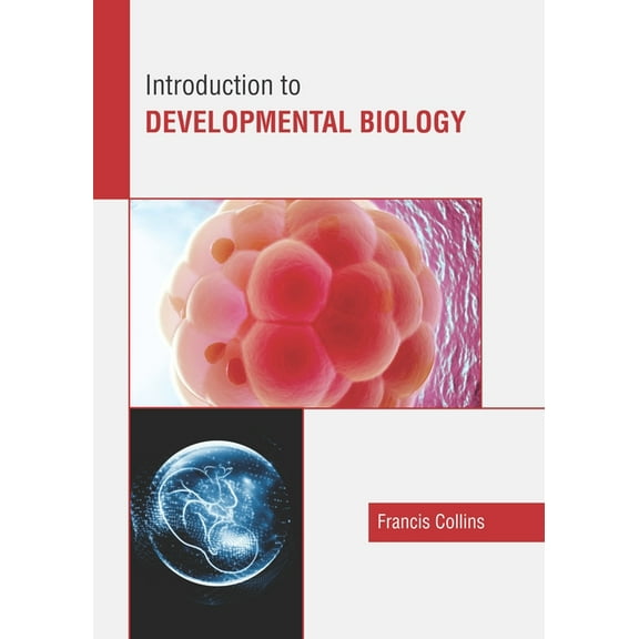 Introduction to Developmental Biology, (Hardcover)