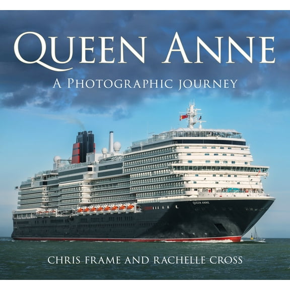 Queen Anne: A Photographic Journey, (Hardcover)
