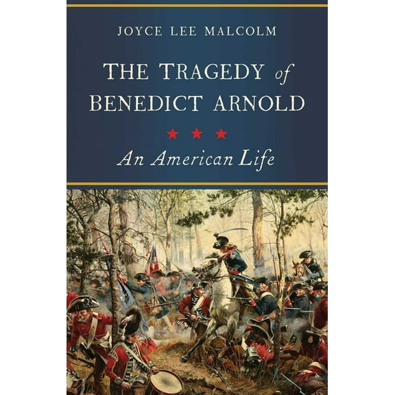 The Tragedy of Benedict Arnold, (Paperback)
