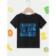 thumbnail image 2 of MAWOTEA Promoted To Big Cousin Iron-on Graphic T-shirts for Outdoor Sports and Daily Wearing, Young Girls T-Shirts, Size from 3T-13Y, 2 of 5