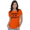 thumbnail image 4 of Awkward Specialty Funny Sarcastic Womens Slim Fit Graphic Tee Brisco Brands S, 4 of 5