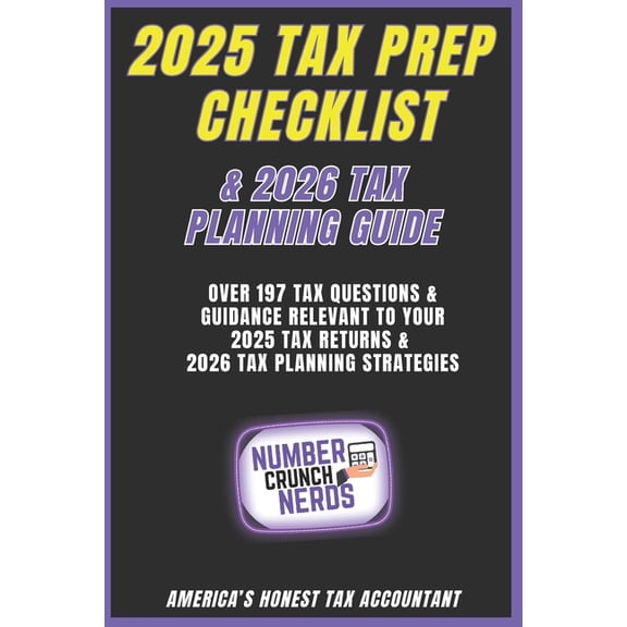 2025 Tax Prep Checklist & 2026 Tax Planning Guide, (Paperback)