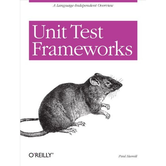 Pre-Owned Unit Test Frameworks [With CDROM] (Paperback) 0596006896 9780596006891