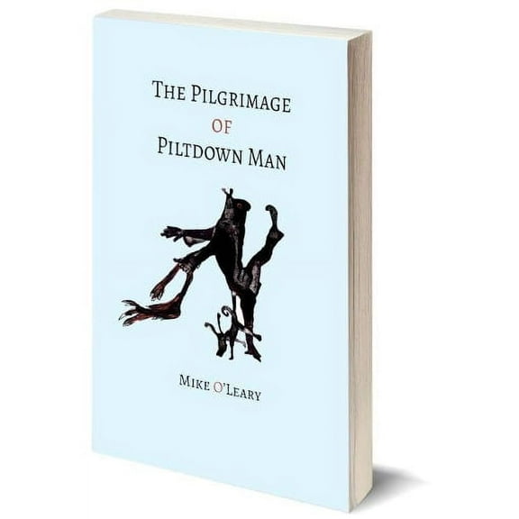 The Pilgrimage of Piltdown Man (Paperback)