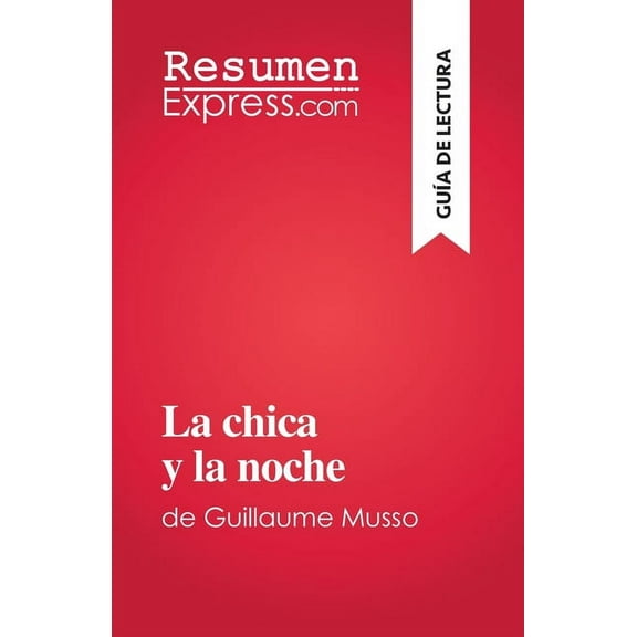 La chica y la noche: de Guillaume Musso, (Paperback)