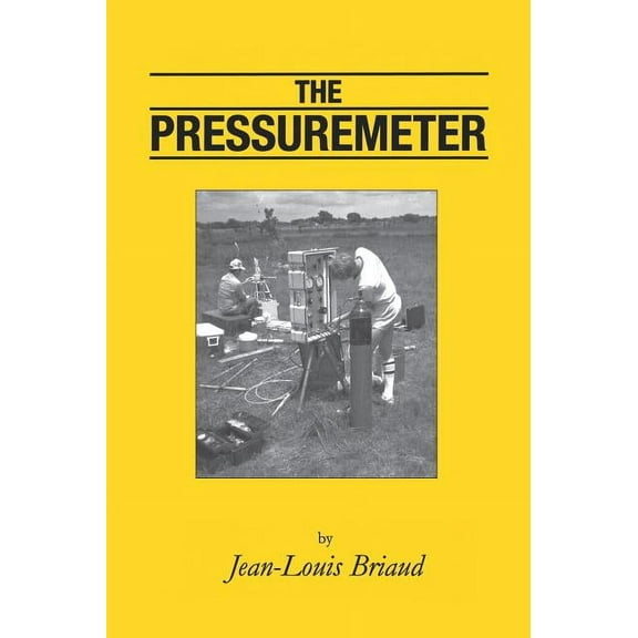 The Pressuremeter, (Hardcover)